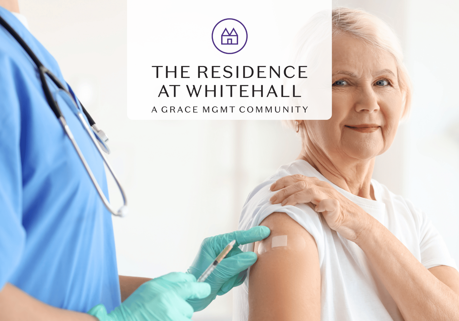 Nurse in blue scrubs giving a shoulder injection to an elderly woman, with a small bandage on the arm; logo overlay reads The Residence at Whitehall.