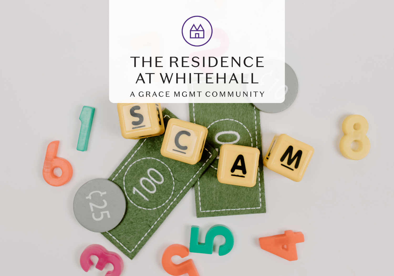 Logo for The Residence at Whitehall, a Grace MGMT community, over a flat lay of colorful toy letters and game pieces on a light background.